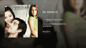 Dil Rang Le Lyrics - Minissha Lamba | Zayed Khan | Rajat Bedi | Sunidhi Chauhan | Vinit Singh