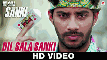 Dil Sala Sanki (Title) Lyrics - Jimmy Shergill | Madalasa Sharma | Shakti Kapoor | Nakash Aziz