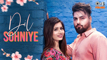 Dil Sohniye Lyrics - Navv Inder | Punjabi Song