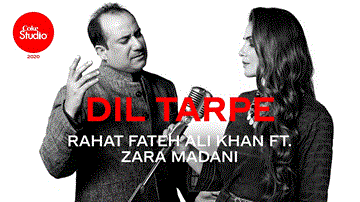 Dil Tarpe Lyrics - Rahat Fateh Ali Khan | Zara Madani