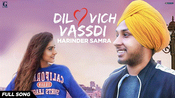 Dil Vich Vassdi Lyrics - Harinder Samra | Punjabi Song