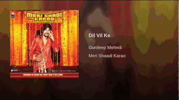 Dil Vil Ke Lyrics - Manoj Pahwa | Gurdeep Mehndi | Radhika Vaid | Gurdeep Singh Mehndi