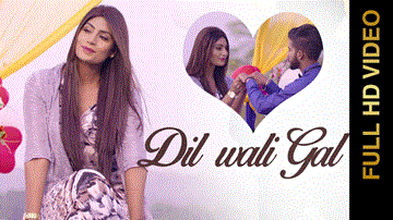 Dil Wali Gal Lyrics - Onkar Atwal | Simran Dhiman | Sharan Deep | Punjabi Song