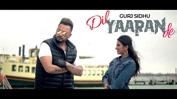 Dil Yaaran De Lyrics - Gurj Sidhu | Punjabi Song