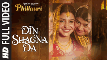 Din Shagna Da Lyrics - Anushka Sharma | Diljit Dosanjh | Jasleen Royal