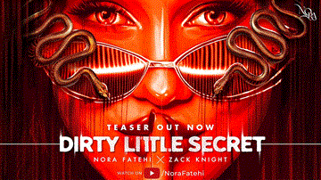 Dirty Little Secret Lyrics - Nora Fatehi | Zack Knight