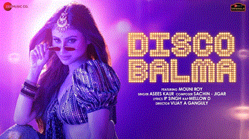 डिस्को बलमा Disco Balma Lyrics - Asees Kaur | Mellow D