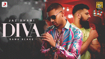 Diva Lyrics - Jaz Dhami | Sama Blake | Punjabi Song