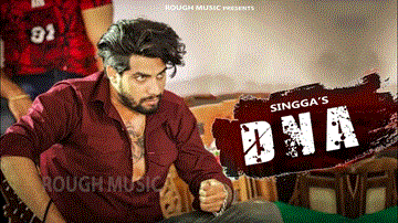Dna Lyrics - Singga | Punjabi Song