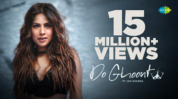 Do Ghoont Lyrics - Nia Sharma | Shruti Rane