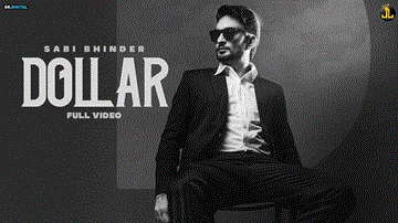 Dollar Lyrics - Sabi Bhinder | Punjabi Song
