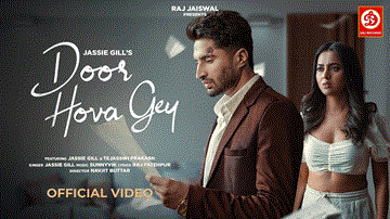 Door Hova Gey Lyrics - Jassie Gill | Punjabi Song