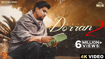 Dorran 2 Lyrics - A Kay | Punjabi Song