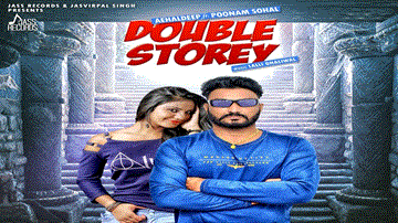 Double Storey Lyrics - Aehaldeep | Poonam Sohal | Punjabi Song