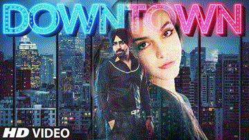 Downtown Lyrics - Rubal Jawa | Punjabi Song