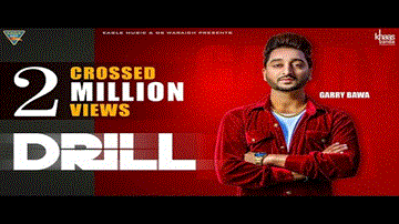 Drill Lyrics - Garry Bawa | Punjabi Song