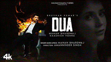 Dua Lyrics - Manan Bhardwaj | Rahul Jaittly | Kaashish Vohra