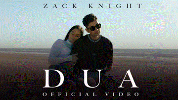 Dua Lyrics - Zack Knight | Punjabi Song