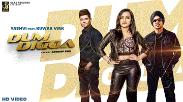 डम डिगा Dum Digga Lyrics - Yashvi | Kuwar Virk