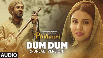 DUM DUM ( Punjabi Version) Lyrics - Anushka Sharma | Diljit Dosanjh | Romy | Vivek Hariharan