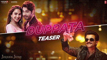 Duppata Lyrics - Varun Dhawan | Kiara Advani | Anil Kapoor | Diesby | Shreya Sharma