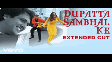 Duptta Sambhal Ke Lyrics - Govinda | Pooja Batra | Sadashiv Amrapurkar | Kavita Krishnamurthy | Vinod Rathod