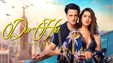 Dur Hua Lyrics - Asim Riaz