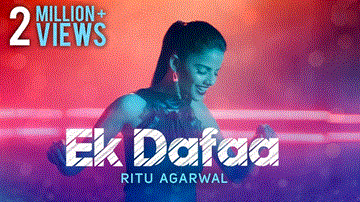 Ek Dafaa Lyrics - Ritu Agarwal