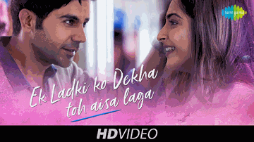 Ek Ladki Ko Dekha Toh Aisa Laga (Title) Lyrics - Sonam Kapoor | Anil Kapoor | Juhi Chawla | Darshan Raval | Rochak Kohli