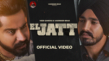 El Jatt Lyrics - Veer Sandhu | Varinder Brar | Punjabi Song