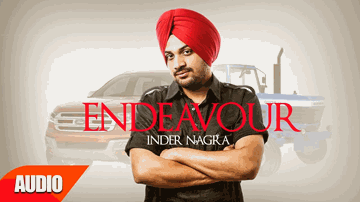 Endeavour (Title) Lyrics - Supinder Gurm | Inder Nagra