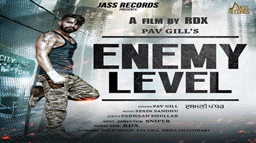 Enemy Level Lyrics - Pav Gill | Punjabi Song
