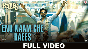 Enu Naam Che Raees Lyrics - Shahrukh Khan | Mahira Khan | Ram Sampath | Tarannum Malik