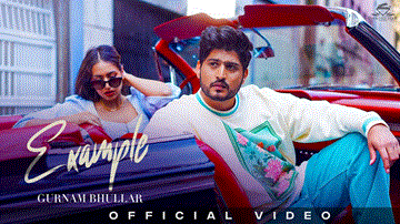 Example Lyrics - Gurnam Bhullar | Punjabi Song