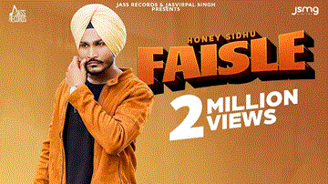 Faisle Lyrics - Honey Sidhu | Punjabi Song