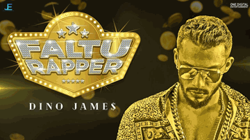 Faltu Rapper Lyrics - Dino James