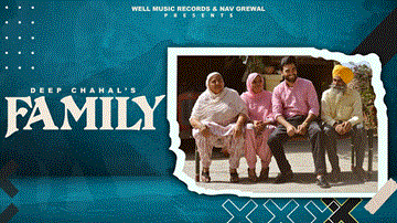 Family Lyrics - Deep Chahal | Punjabi Song