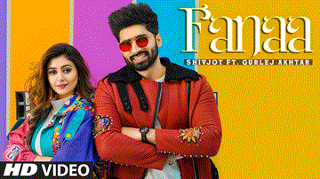 Fanaa Lyrics - Shivjot | Gurlej Akhtar | Punjabi Song