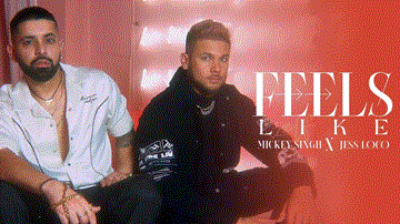 Feels Like Lyrics - Mickey Singh | Jess Loco | Punjabi Song