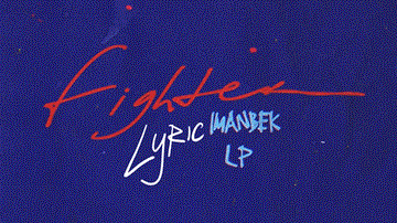Fighter Lyrics - Imanbek | LP