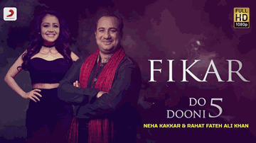 Fikar Lyrics - Rahat Fateh Ali Khan | Neha Kakkar | Punjabi Song