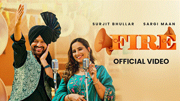 Fire Lyrics - Surjit Bhullar | Sargi Maan | Punjabi Song