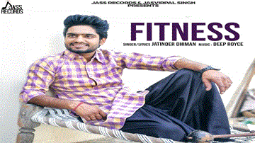 Fitness Lyrics - Jatinder Dhiman | Punjabi Song