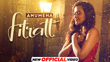 फ़ितरत Fitratt Lyrics - Anumeha Bhasker