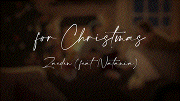 For Christmas Lyrics - Zaeden | Natania Lalwani