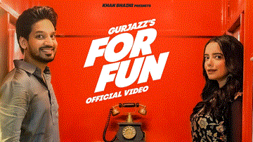 For Fun Lyrics - GurJazz | Punjabi Song