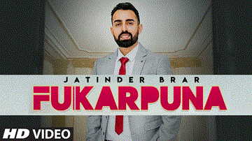 Fukarpuna Lyrics - Jatinder Brar | Punjabi Song