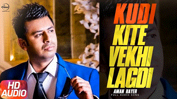 Full Audio Song Lyrics - Aman Hayer | Hard Kaur | Punjabi Song
