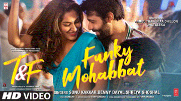 फंकी मोहब्बत Funky Mohabbat Lyrics - Anmol Dhillon | Jhataleka Malhotra | Niki Walia | Sonu Kakkar | Benny Dayal