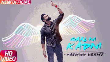 GAAL NI KADNI  Lyrics - Parmish Verma